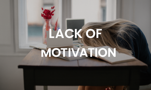 Lack of Motivation
