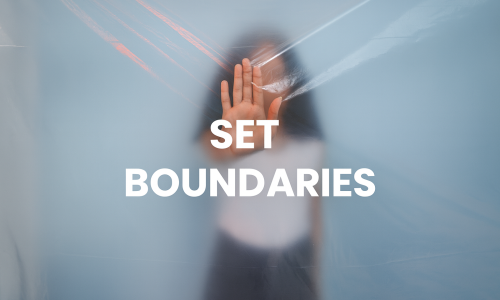 Set Boundaries